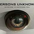 "Persons Unknown". מישהו צופה בכם 